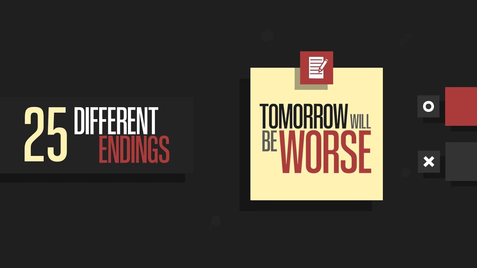 Tomorrow Will Be Worse(明天会更糟免费版) 1.75安卓版截图3