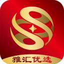 雅汇优选