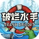 破烂水手手机版(Trash Sailors)