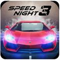 午夜狂飙3破解版 (Speed Night 3)安卓版v1.0.12