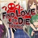 Find Love or Die Trying冷狐版