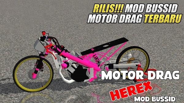 电机行驶的摩托车游戏(Mod Motor Drag Herex Bussid)(Mod Motor Drag Herex Bussid)