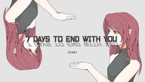 与你的终末7日Seven Days to End with You