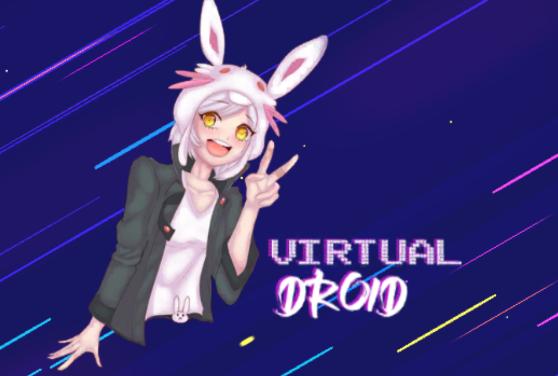 VIRTU虚拟形象(Virtual Droid) VIRTU虚拟形象(Virtual Droid)