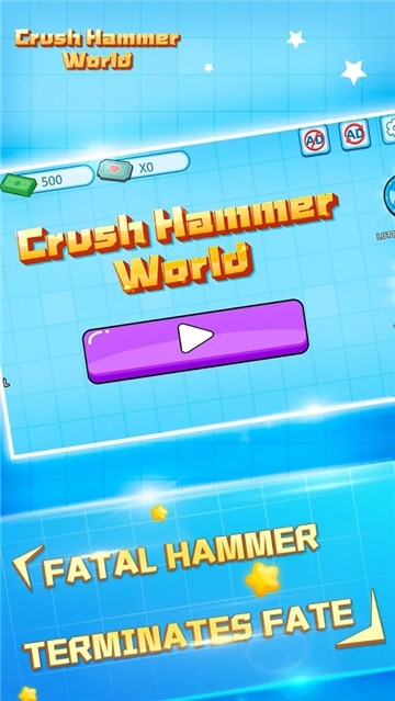 Crush Hammer World(破碎锤游戏) 1.0.0 安卓版