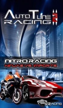 赛车追逐之氮气喷发之夜 Auto Tune Racing 2 Nitro Race Nights of Ninjas vs. Imports
