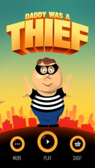 Daddy Was A Thief(老爸的神偷岁月) 2.1.3 安卓版