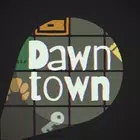 黎明镇逃脱Dawntown