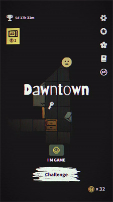 黎明镇逃脱Dawntown
