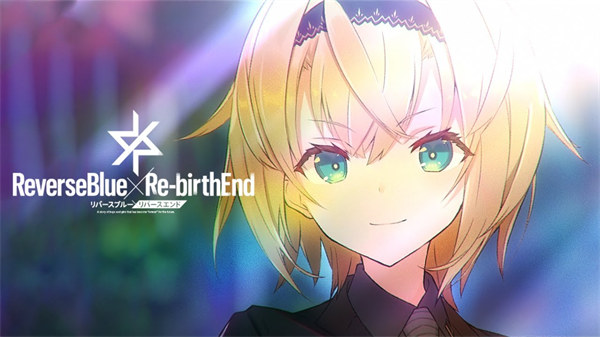 ReverseBlue×RebirthEnd