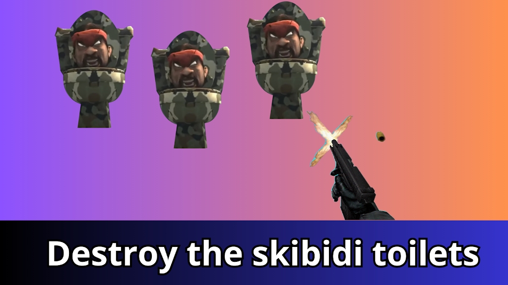 杀死马桶人Kill Skibidi