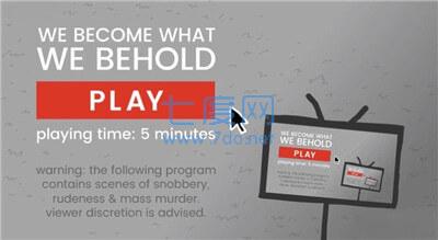 we become what we behold 1.0.1