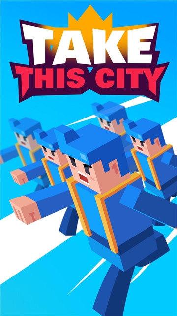 take that city!(拿下那座城) 1.0.9