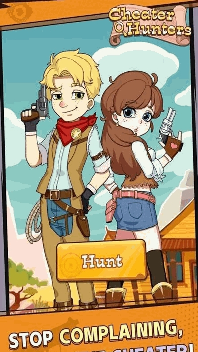 Cheater Hunters(骗子猎人) v1.0.6 安卓版