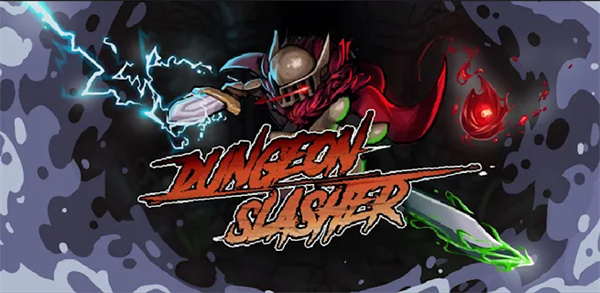 地下城杀手(Dungeon Slasher)