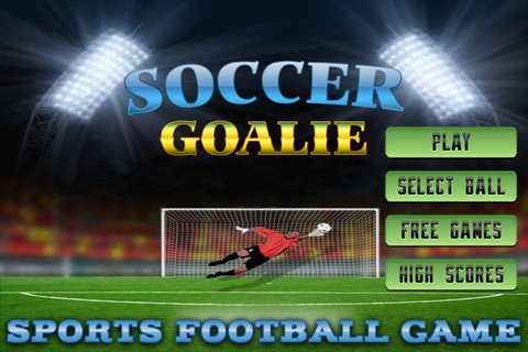 足球守门员 完整版 SoccerGoalieSportsFootballGameFullVersion v3.1.5